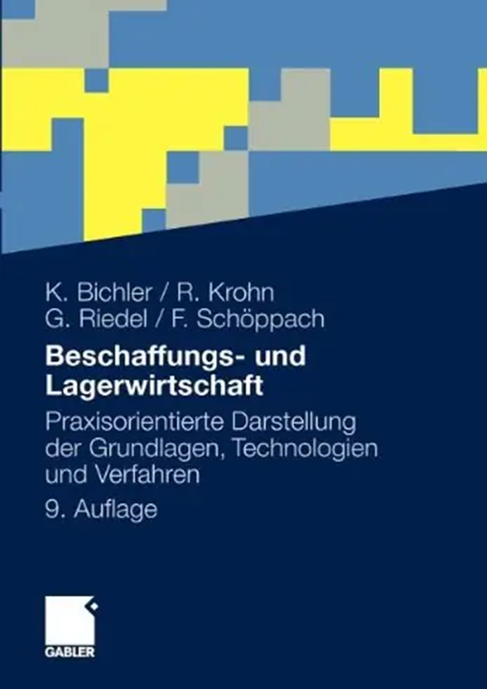 Beschaffungs- und Lagerwirtschaft, Gabler, 9. Auflage, 2012